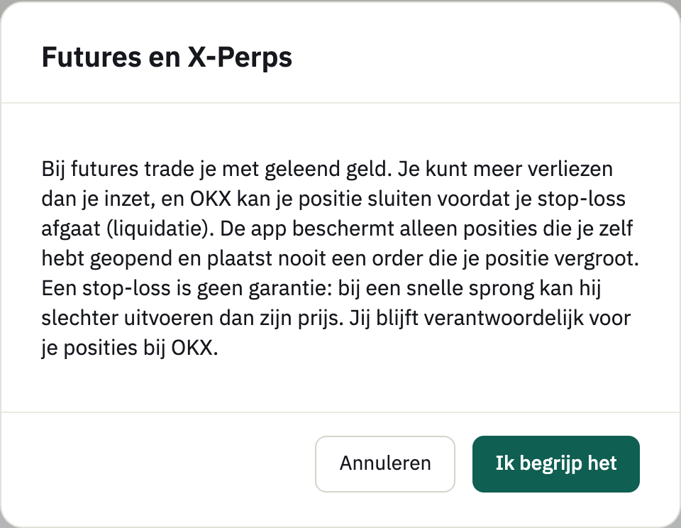 Het venster Futures en X-Perps met de waarschuwing over geleend geld en liquidatie en de knoppen Annuleren en Ik begrijp het